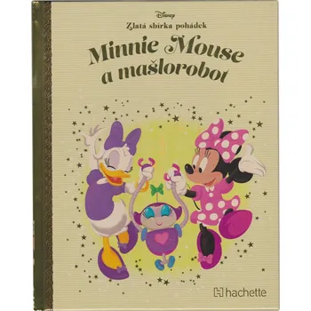Pohádka Disney (022) Zlatá sbírka pohádek Minnie Mouse a mašlorobot