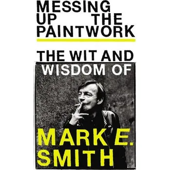 Cizojazyčná kniha Messing Up the Paintwork