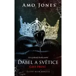 Ďábel a světice: Část první - Amo Jones…