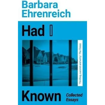 Cizojazyčná kniha Had I Known - Ehrenreich, Barbara (Y)