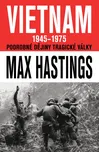 Vietnam 1945-1975 - Max Hastings (2022,…