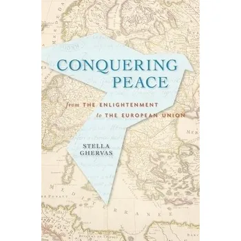 Cizojazyčná kniha Conquering Peace - Ghervas, Stella