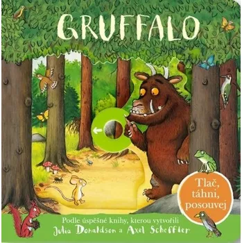 Leporelo Gruffalo: Tlač, táhni, posouvej - Julia Donaldson, Axel Scheffler (2022)