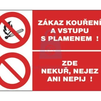 Tabulka bezpečnostní - Zákaz kouření a vstupu s plamenem/nejez 300 x 210 mm, balení 1 ks