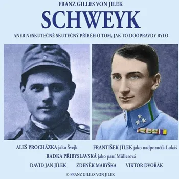 Schweyk - František Jílek - audiokniha