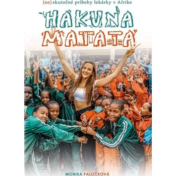 Cestování Hakuna Matata - Paločková Monika