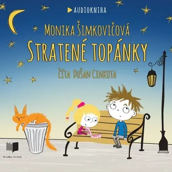 Stratené topánky - Monika Šimkovičová - audiokniha