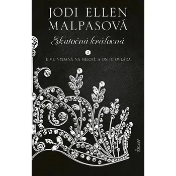 Kniha Skutočná kráľovná - Jodi Ellen Malpasová (E-Kniha)