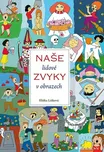 Naše lidové zvyky v obrazech - Jana…