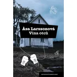Vina otců - Åsa Larssonová (2022, pevná)