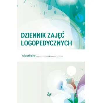 Cizojazyčná kniha Dziennik zajęć logopedycznych - praca zbiorowa