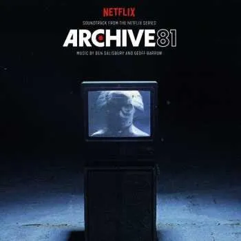 Zahraniční hudba CD Ben Salisbury: Archive 81 (Soundtrack From The Netflix Series) 2022