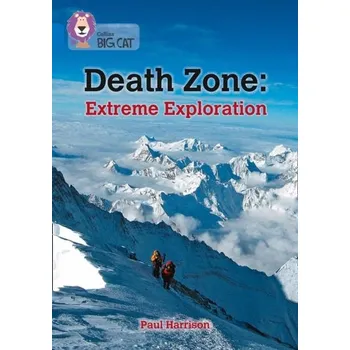 Anglický jazyk Death Zone: Extreme Exploration - Harrison Paul