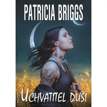 Uchvatitel duší (13) - Patricia Briggs (E-Kniha)
