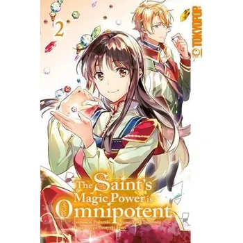 The Saint's Magic Power is Omnipotent 02 - Fujiazuki