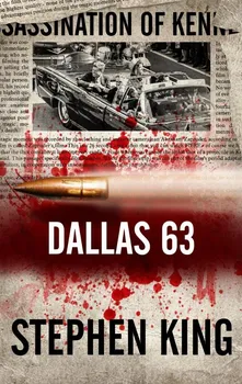 Kniha Dallas 63 - Stephen King (2022) [E-kniha]