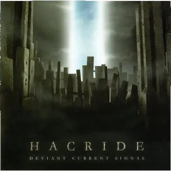Zahraniční hudba Hacride - Deviant Current Signal (CD, POSH069)