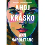 Ahoj krásko - Ann Napolitano (2024,…