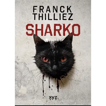 Sharko - Franck Thilliez (2024, pevná)