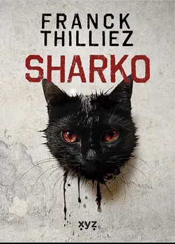 Sharko - Franck Thilliez (2024, pevná)