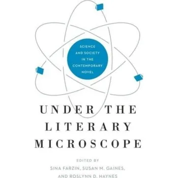 Under the Literary Microscope [EN] (2023, Brožovaná, Pennsylvania State University Press)