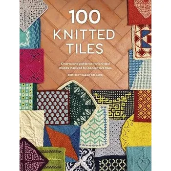 100 Knitted Tiles - Various (Author)