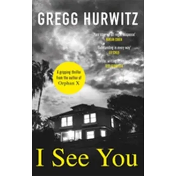 I See You - Hurwitz Gregg