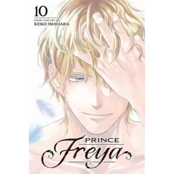 Prince Freya, Vol. 10 - Ishihara, Keiko