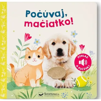 Bystrá hlava Počúvaj, mačiatko!