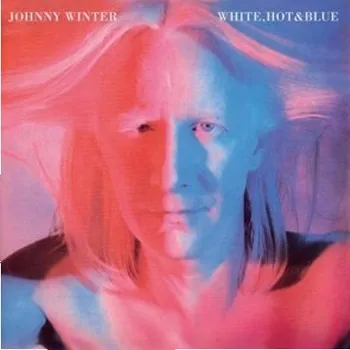 Zahraniční hudba Johnny Winter - White, Hot & Blue (Reedice 2015) (CD, MOCCD13242)