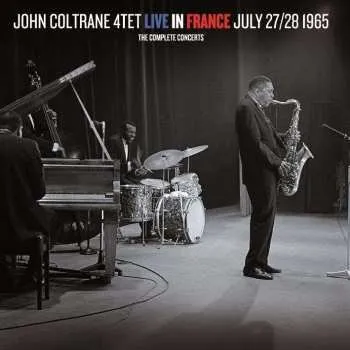Zahraniční hudba 2CD John Coltrane: Live In France July 27/28 1968 - The Complete Concerts 2024