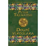 Doupě vlkodlaka - Peter Tremayne (2024,…