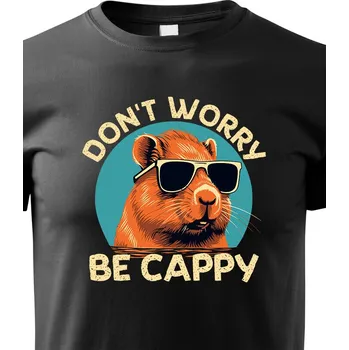 Chlapecké tričko Dětské tričko Don't worry be capy, Barva Černá, Velikost 110 cm/4 roky, Canvas Dětské tričko Bezvatriko.cz 2415
