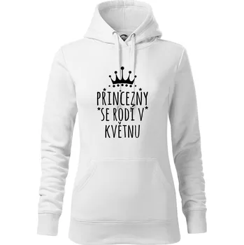 Dámská mikina Princezny se rodí v květnu - Mikina dámská Cape s kapucí - S ( Bílá )
