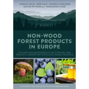 Cestování Non-Wood Forest Products in Europe – Mike Hale,Heinrich Spiecker,Davide Pettenella,Margarida Tomé (EN)