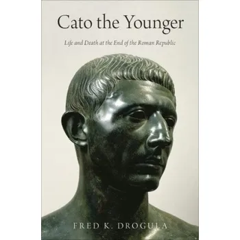 Kniha Cato the Younger – Fred K. Drogula (EN)