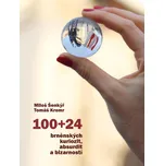 100+24 brněnských kuriozit, absurdit a…