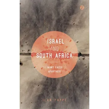 Cestování Israel and South Africa – Ilan Pappe (EN)