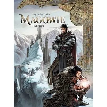 Komiks pro dospělé Świat Akwilonu. Magowie T.2 Eragan - Jarry, Nicolas