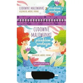 Set školních potřeb Malowanki z pisakiem wodnym. Księżniczki, wróżki..