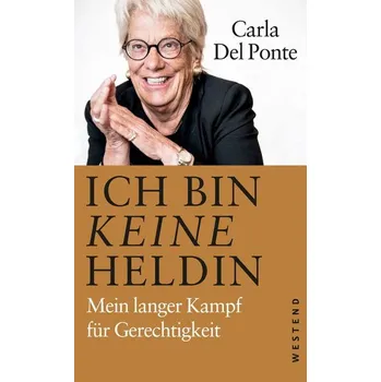Ich bin keine Heldin - Del Ponte, Carla