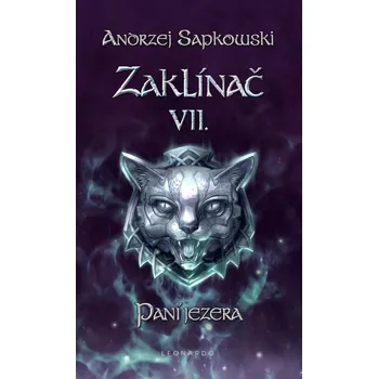 Zaklínač VII: Paní jezera - Andrzej…
