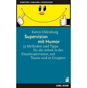 Supervision mit Humor - Oldenburg, Katrin
