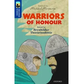 Cizí jazyk Oxford Reading Tree TreeTops Greatest Stories: Oxford Level 14: Warriors of Honour - Thorarinsdottir, Brynhildur