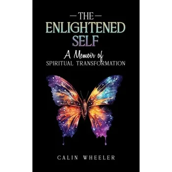 Kniha The Enlightened Self - Wheeler, Calin