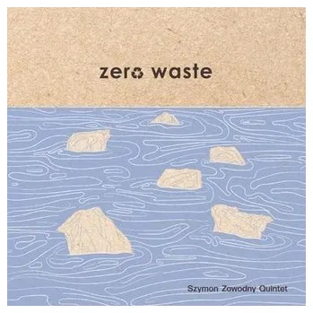 DVD film Zero Waste CD - Szymon Zawodny Quintet