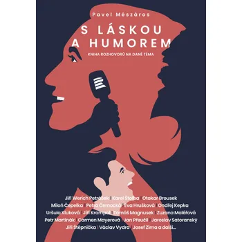 S láskou a humorem - Pavel Mészáros