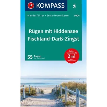 Cestování KOMPASS Wanderführer Rügen, mit Hiddensee und Fischland-Darß-Zingst, 55 Touren mit Extra-Tourenkarte - Tschersich, Kay