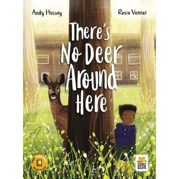 Příroda There's No Deer Around Here - Hussey, Andy