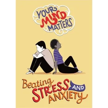 Your Mind Matters: Beating Stress and Anxiety - Head Honor